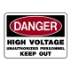 Danger High Voltage Unauthorized Personnel Keep Out